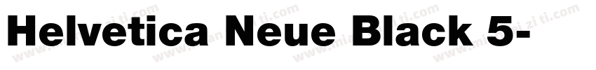 Helvetica Neue Black 5字体转换